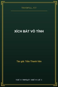 Xích Bát Vô Tình