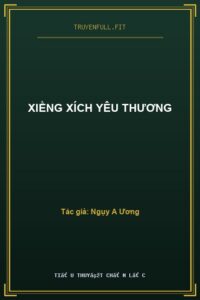 Xiềng Xích Yêu Thương
