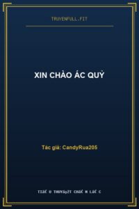 Xin Chào Ác Quỷ