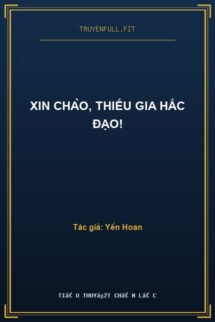 Xin Chào, Thiếu Gia Hắc Đạo!