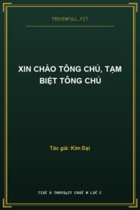 Xin Chào Tông Chủ, Tạm Biệt Tông Chủ