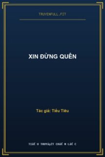 Xin Đừng Quên