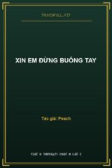 Xin Em Đừng Buông Tay