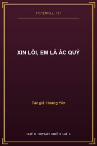 Xin Lỗi, Em Là Ác Quỷ