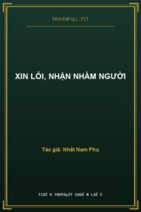 Xin lỗi, nhận nhầm người