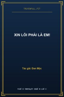 Xin Lỗi Phải Là Em!