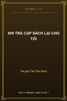 Xin Trả Cặp Sách Lại Cho Tôi