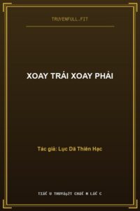 Xoay Trái Xoay Phải