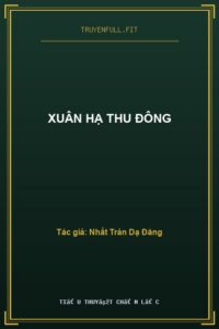 Xuân Hạ Thu Đông