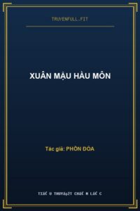 Xuân Mậu Hầu Môn