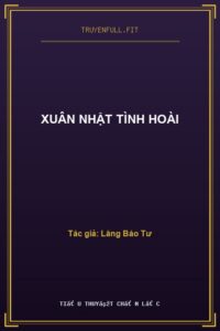 Xuân Nhật Tình Hoài