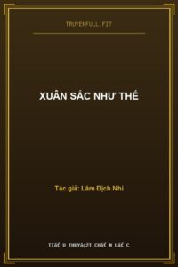 Xuân Sắc Như Thế