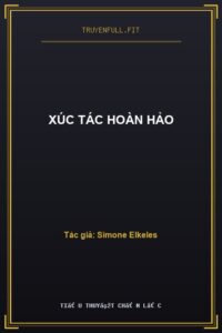 Xúc Tác Hoàn Hảo