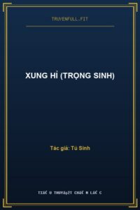Xung Hỉ (Trọng Sinh)