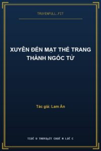 Xuyên Đến Mạt Thế Trang Thành Ngốc Tử