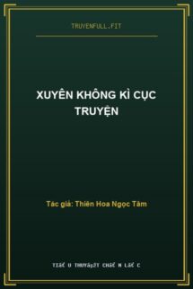 Xuyên Không Kì Cục Truyện