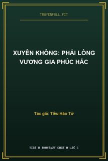 Xuyên Không: Phải Lòng Vương Gia Phúc Hắc