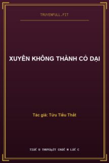 Xuyên Không Thành Cỏ Dại