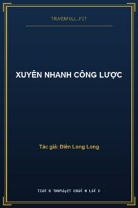 Xuyên Nhanh Công Lược