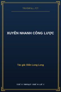 Xuyên Nhanh Công Lược