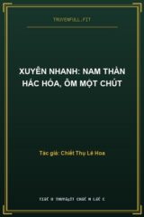 Xuyên Nhanh: Nam Thần Hắc Hóa, Ôm Một Chút