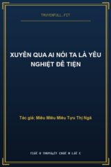 Xuyên Qua Ai Nói Ta Là Yêu Nghiệt Đê Tiện