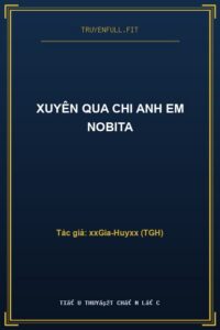 Xuyên Qua Chi Anh Em Nobita