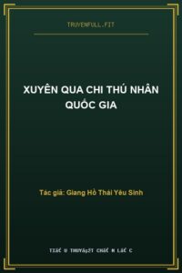 Xuyên Qua Chi Thú Nhân Quốc Gia