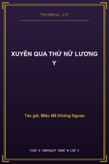 Xuyên Qua Thứ Nữ Lương Y