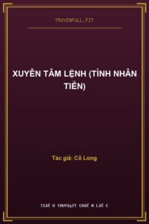 Xuyên Tâm Lệnh (Tình Nhân Tiễn)