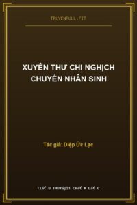 Xuyên Thư Chi Nghịch Chuyển Nhân Sinh