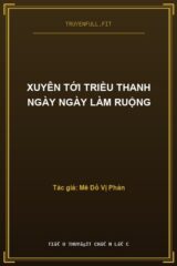 Xuyên Tới Triều Thanh Ngày Ngày Làm Ruộng