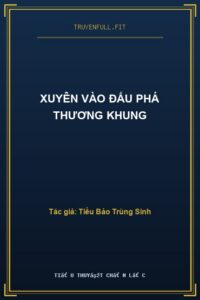 Xuyên Vào Đấu Phá Thương Khung