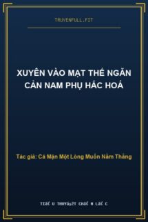 Xuyên Vào Mạt Thế Ngăn Cản Nam Phụ Hắc Hoá