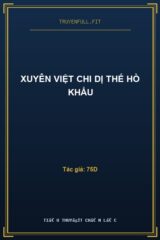 Xuyên Việt Chi Dị Thế Hồ Khẩu