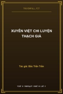 Xuyên Việt Chi Luyện Thạch Giả