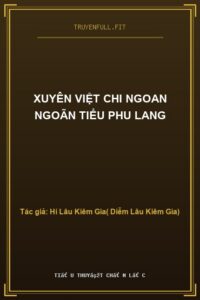 Xuyên Việt Chi Ngoan Ngoãn Tiểu Phu Lang