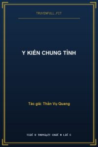 Y Kiến Chung Tình