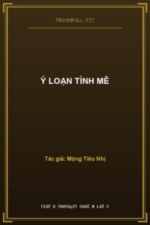 Ý Loạn Tình Mê