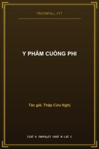 Y Phẩm Cuồng Phi