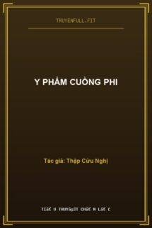 Y Phẩm Cuồng Phi