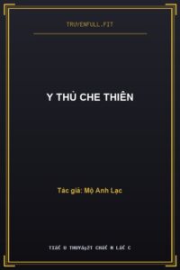 Y Thủ Che Thiên