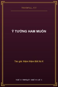 Ý Tưởng Ham Muốn