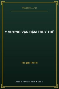 Y Vương Vạn Dặm Truy Thê
