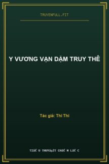 Y Vương Vạn Dặm Truy Thê