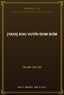 [Yaoi] Khu Vườn Đom Đóm
