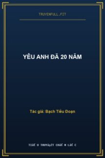 Yêu anh đã 20 năm