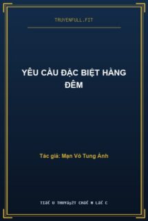 Yêu Cầu Đặc Biệt Hằng Đêm