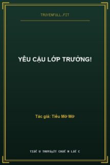 Yêu Cậu Lớp Trưởng!