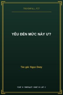 Yêu Đến Mức Này Ư?